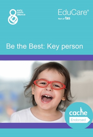 Be the Best: Key Person (Early Years)